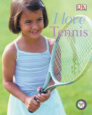 Book cover for I Love Tennis