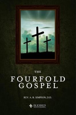 Book cover for The Fourfold Gospel (Illustrated)