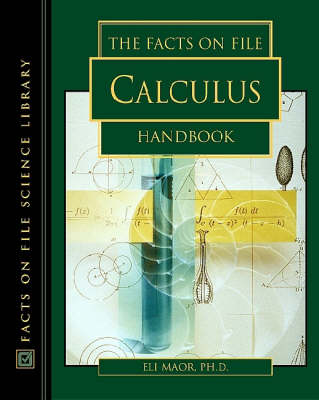 Book cover for The Facts on File Calculus Handbook