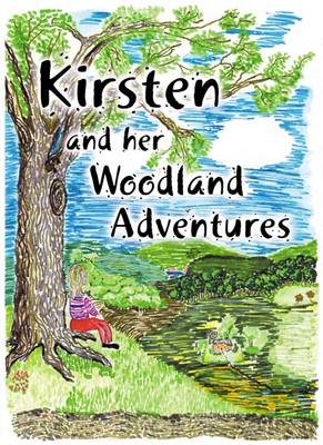 Book cover for Kirsten and Her Woodland Adventures