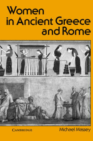 Cover of Women in Ancient Greece and Rome