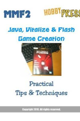 Cover of MMF2 Java, Vitalize & Flash Game Creation