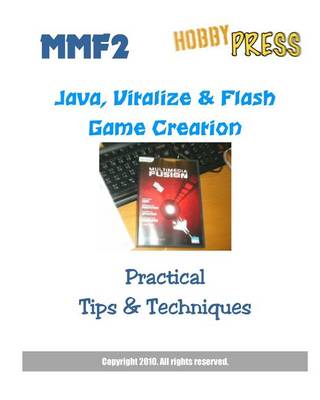 Book cover for MMF2 Java, Vitalize & Flash Game Creation