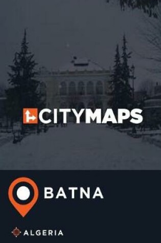 Cover of City Maps Batna Algeria