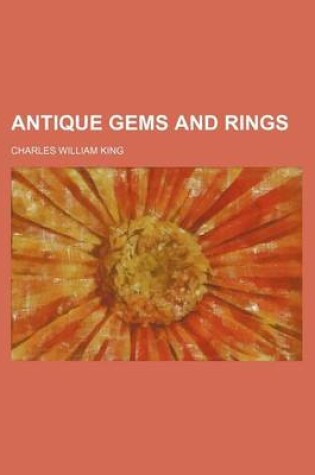 Cover of Antique Gems and Rings