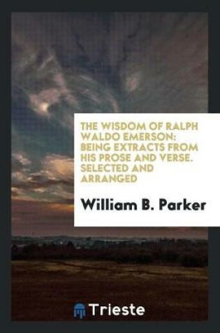 Cover of The Wisdom of Ralph Waldo Emerson