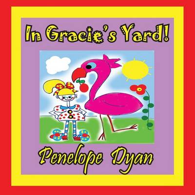 Book cover for In Gracie's Yard!
