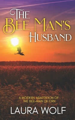 Book cover for The Bee Man's Husband