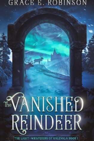 Cover of The Vanished Reindeer