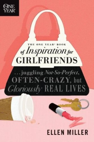 Cover of One Year Book Of Inspiration For Girlfriends, The