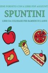 Book cover for Libri da colorare per bambini di 2 anni (Spuntini)