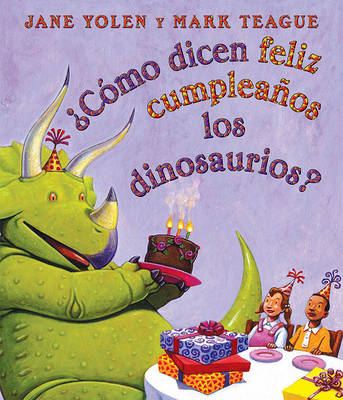 Cover of Como Dicen Feliz Cumpleanos Los Dinosaurios?