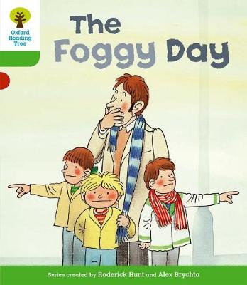 Cover of Oxford Reading Tree: Level 2: More Stories B: The Foggy Day