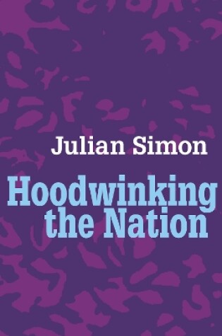 Cover of Hoodwinking the Nation