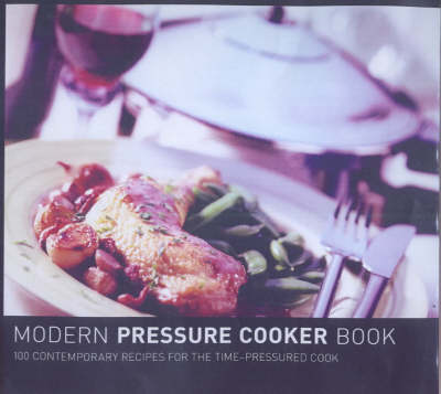 Book cover for The Modern Pressure Cookbook