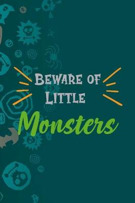 Book cover for Beware Of Little Monster