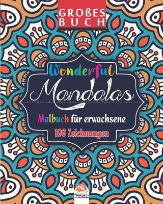 Book cover for Wonderful Mandalas - Malbuch fur Erwachsene