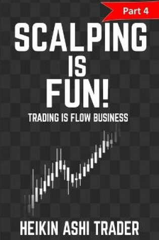 Cover of Scalping Is Fun 4