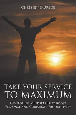 Book cover for Take Your Service to Maximum