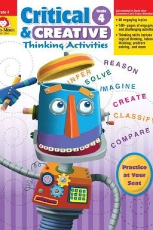 Cover of Critical and Creative Thinking Activities, Grade 4 Teacher Resource