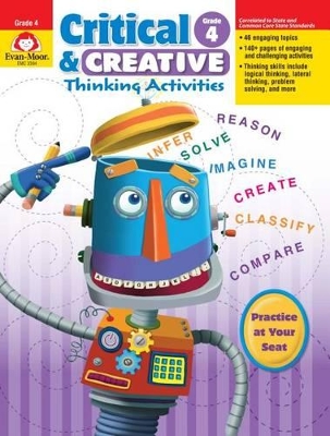 Cover of Critical and Creative Thinking Activities, Grade 4 Teacher Resource