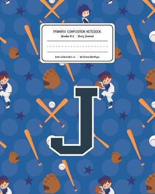 Book cover for Primary Composition Notebook Grades K-2 Story Journal J