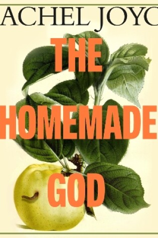 Cover of The Homemade God