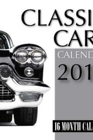 Cover of Classic Cars Calendar 2015