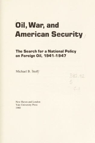 Cover of Oil, War and American Security