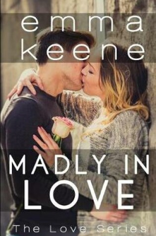 Cover of Madly in Love