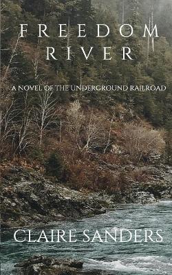 Book cover for Freedom River