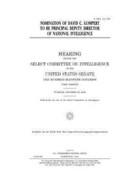 Book cover for Nomination of David C. Gompert to be Principal Deputy Director of National Intelligence