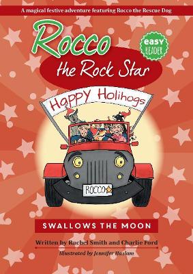 Cover of Rocco the Rock Star Swallows the Moon