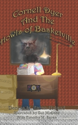 Book cover for Cornell Dyer and The Howls of Basketville