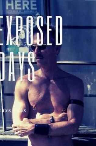 Cover of Exposed Days