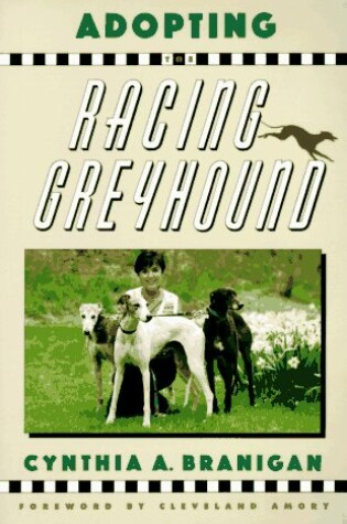 Cover of Adopting the Racing Greyhound