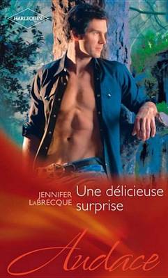 Book cover for Une Delicieuse Surprise