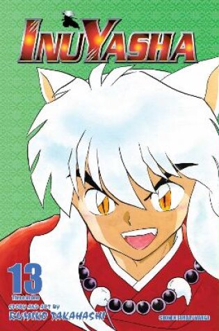 Cover of Inuyasha (VIZBIG Edition), Vol. 13