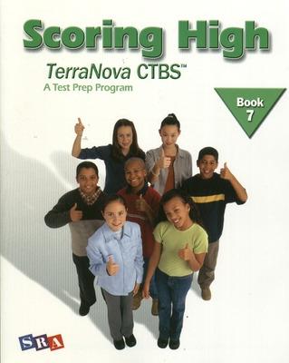 Book cover for Scoring High on the TerraNova CTBS, Student Edition, Grade 7