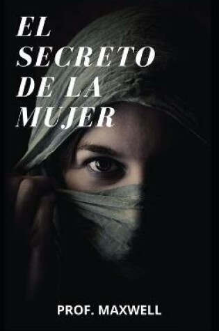 Cover of El Secreto de la Mujer