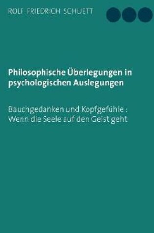 Cover of Philosophische Uberlegungen in Psychologischen Auslegungen