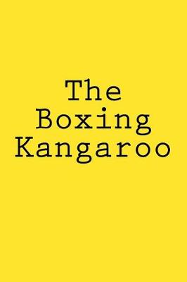 Book cover for The Boxing Kangaroo