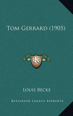 Book cover for Tom Gerrard (1905)