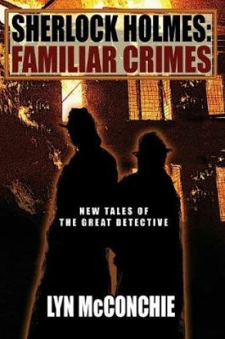 Cover of Sherlock Holmes: Familiar Crimes