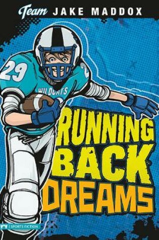 Cover of Jake Maddox: Running Back Dreams