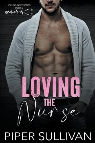 Cover of Loving the Nurse