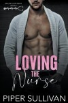Book cover for Loving the Nurse