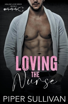 Cover of Loving the Nurse