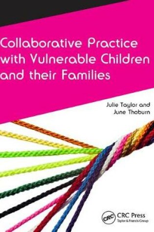 Cover of Collaborative Practice with Vulnerable Children and Their Families