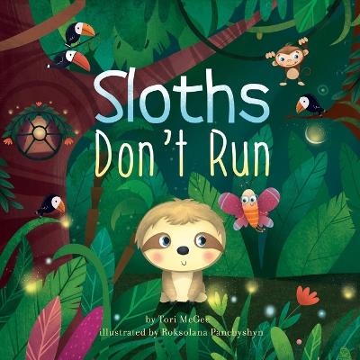 Book cover for Sloths Don't Run